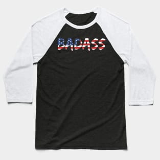 4th of July American Badass Baseball T-Shirt